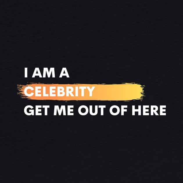 I AM A CELEBRITY GET ME OUT OF HERE by waltzart